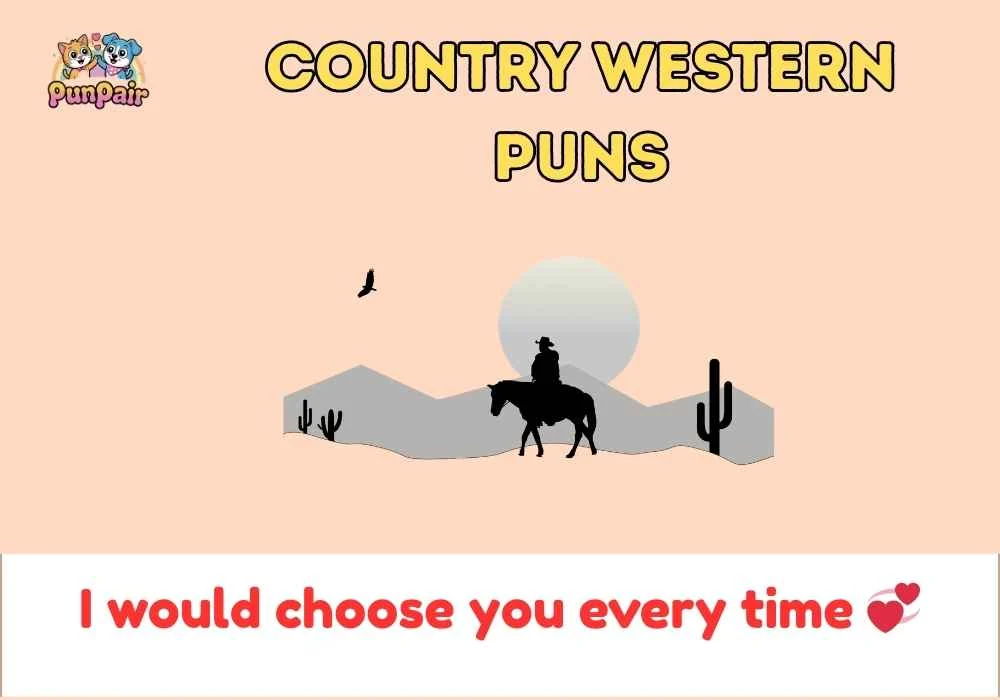 Country Western Puns