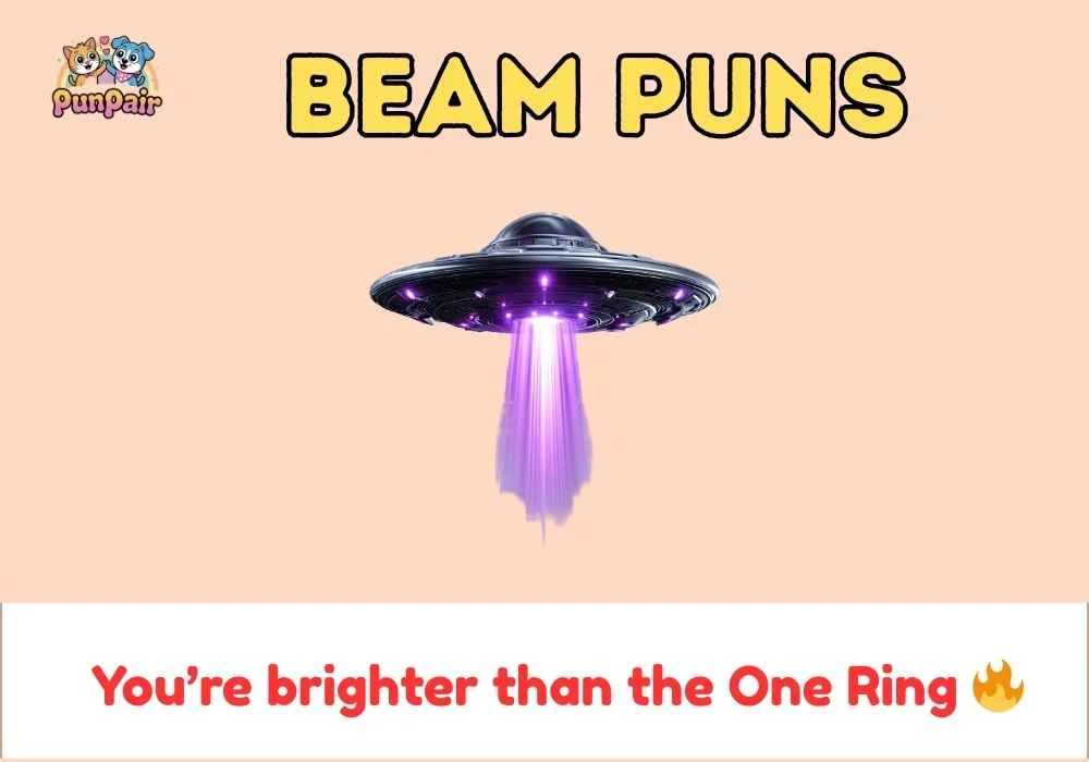 Beam puns