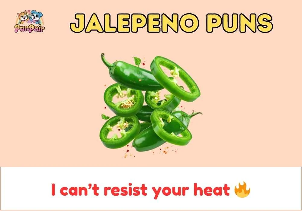 Jalepeno Puns