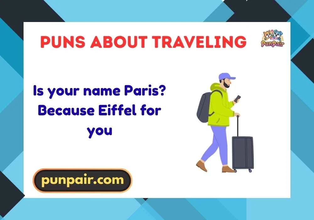 Puns About Traveling