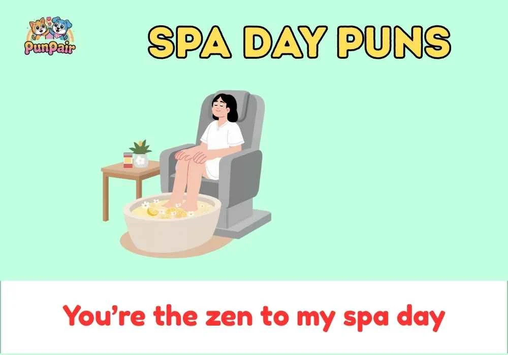 Spa Day Puns
