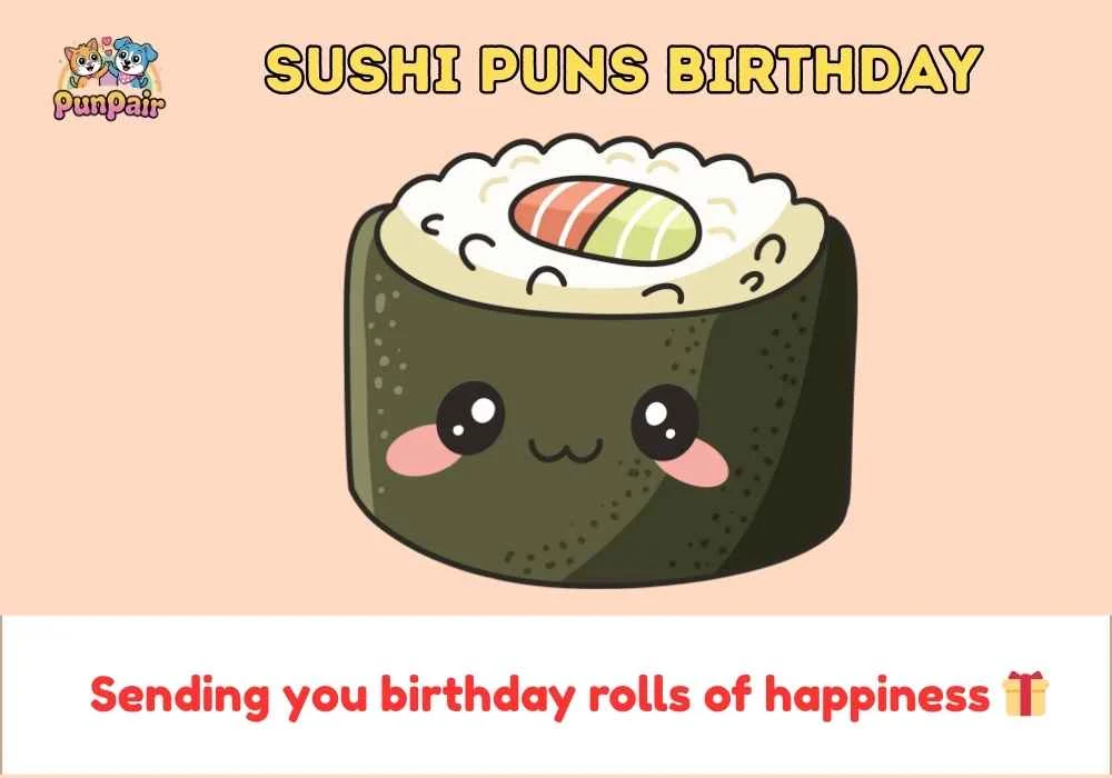 Sushi Puns Birthday