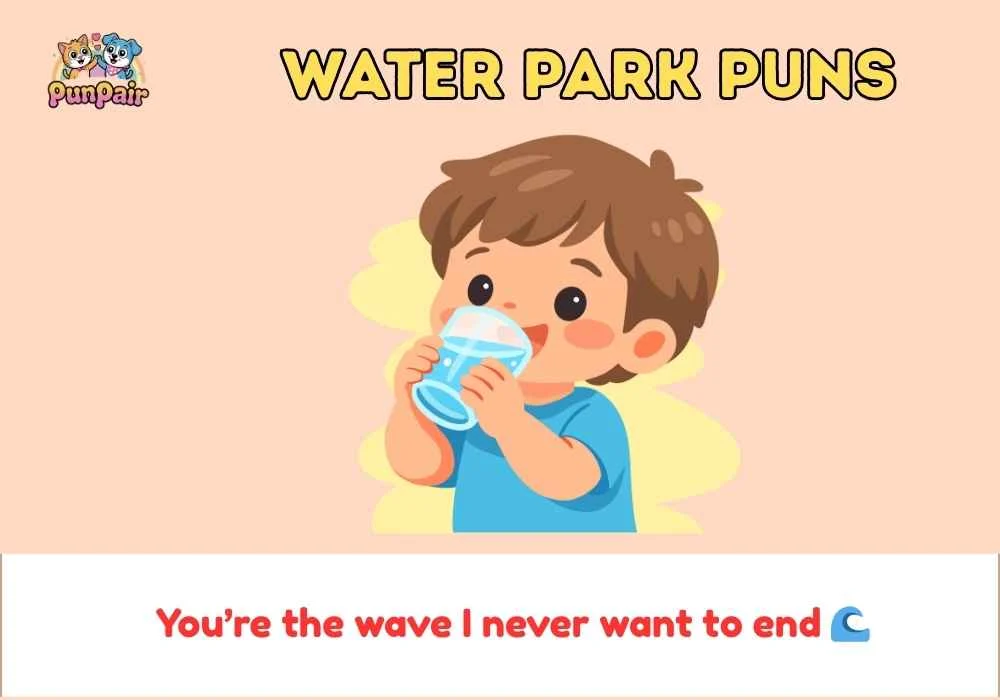Water Park Puns