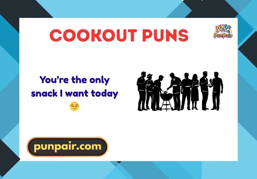 Cookout Puns