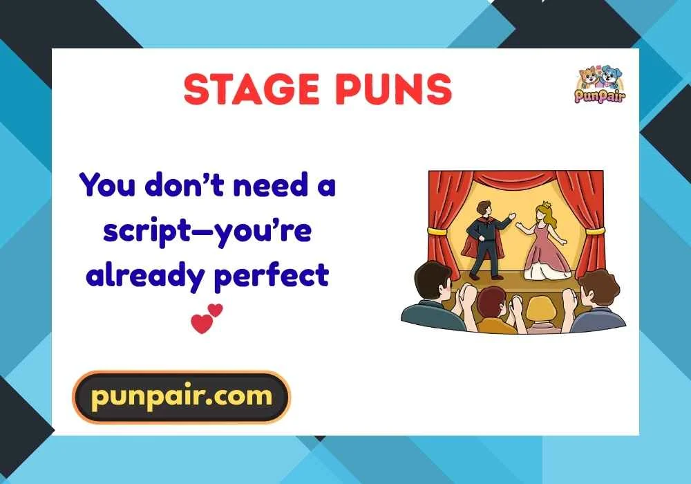 Stage Puns