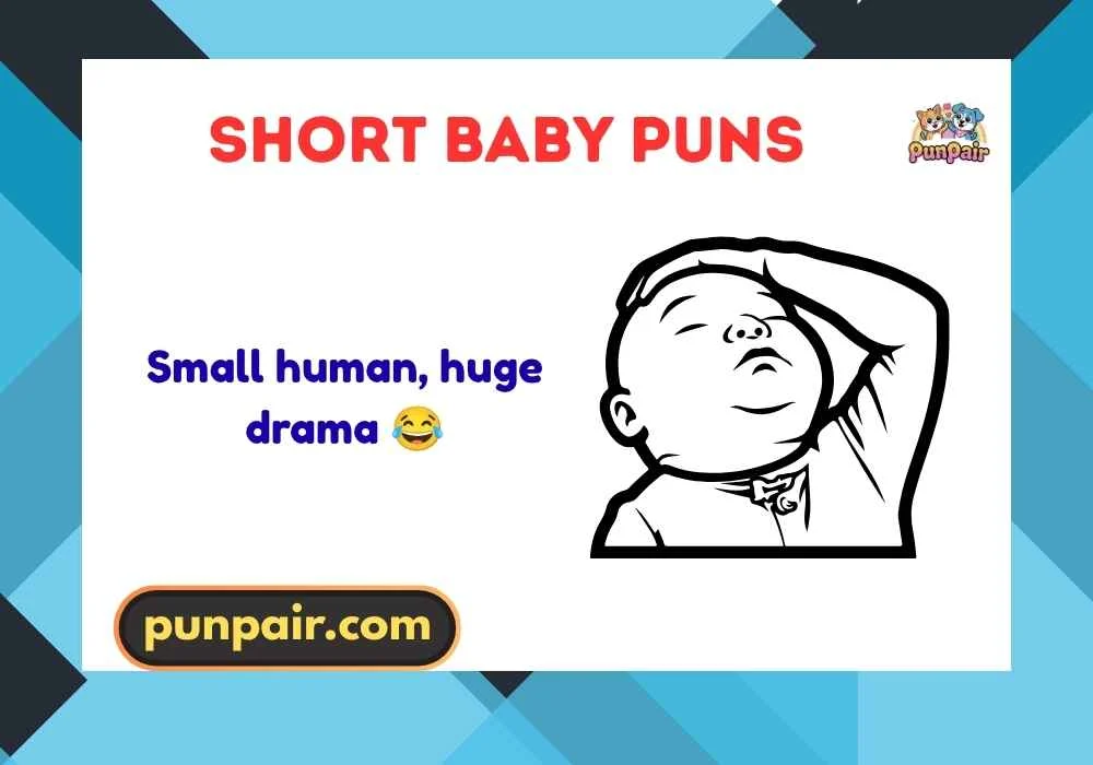Short Baby Puns