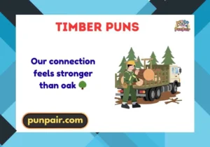 Timber Puns