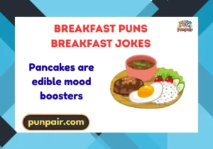 breakfast puns breakfast jokes