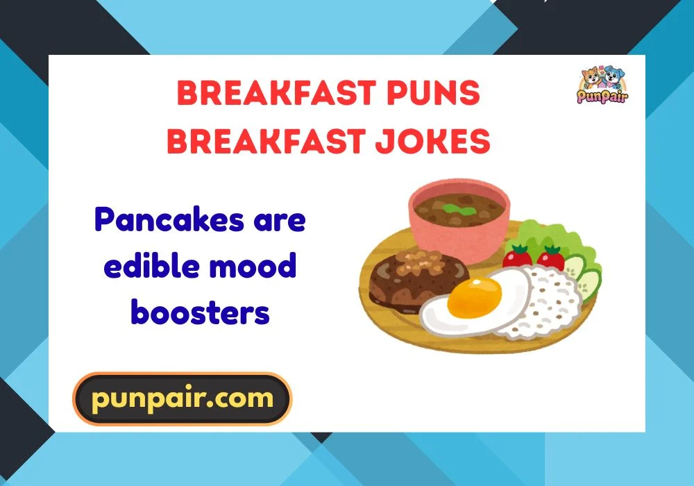 breakfast puns breakfast jokes