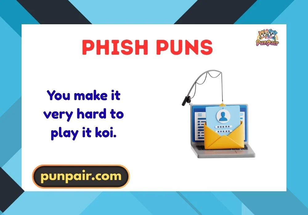 phish puns