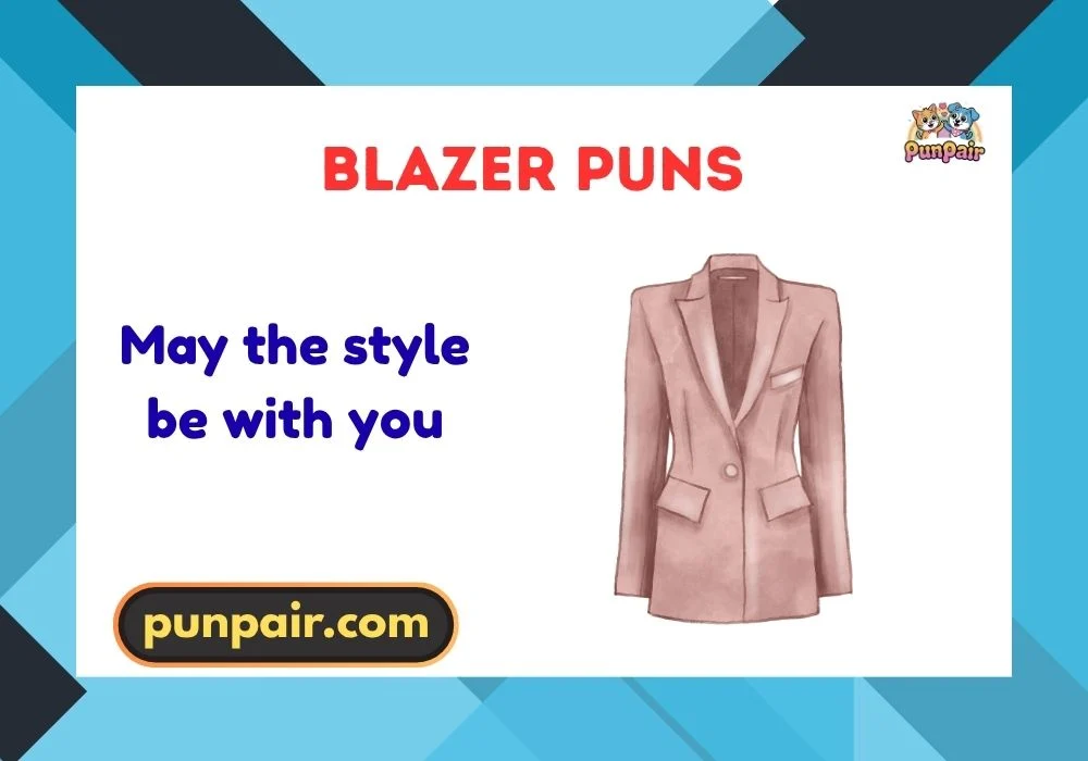 blazer puns