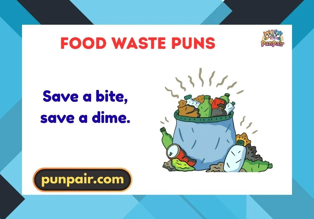 food waste puns